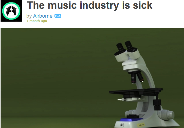 The music industry is sick…